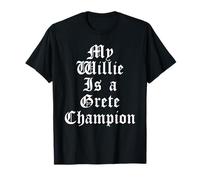 Mon Willie est Un Grand Champion T-Shirt