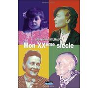 Mon Xxème Siècle