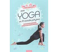 Mon yoga en 10 minutes par jour