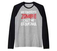 Mon Zombie préféré m'appelle Grandma of Zombie Manche Raglan