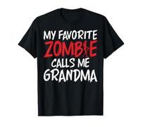 Mon Zombie préféré m'appelle Grandma of Zombie T-Shirt