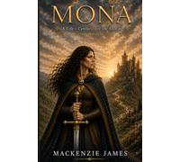 Mona: A Life-Centuries in the Making