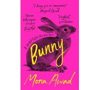 Mona Awad Bunny (Poche)