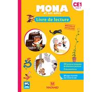 Mona et ses amis CE1 (2018) - Manuel de l'élève Manuel de l'élève, Edition 2018 - Michele Charbonnier - Magnard - broché - Scolaire / Universitaire