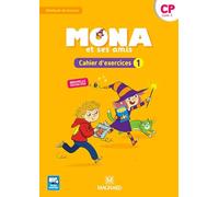 Mona et ses amis CP (2018) - Cahier d'exercices 1
