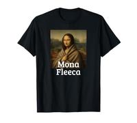 Mona Fleeca Leonardo Da Vinci Funny Cold Mona Lisa T-Shirt
