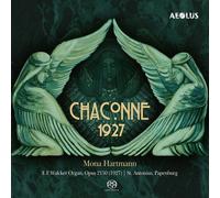 Mona Hartmann - Chaconne 1927 - Works For Organ [Super-Audio Cd]