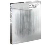 Mona hatoum - expanded and revised edition HATOUM MONA (Auteur)