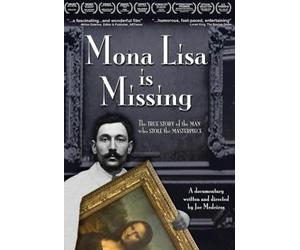 Mona Lisa is Missing: The Man Who Stole the Masterpiece - Educational Version with Public Performance Rights