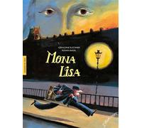 Mona Lisa - Léonard de Vinci - Géraldine Elschner - Elan Vert Eds - cartonné - Document jeunesse