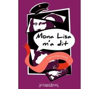 Mona Lisa M'a Dit