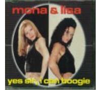 Mona & Lisa Yes Sir I Can Boogie (CD)