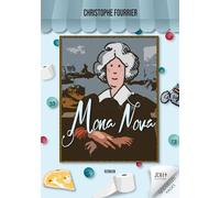 Mona Nova: Petit roman illustré doux et pétillant qui fait du bien !