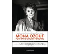 Mona Ozouf: Portrait d'une historienne