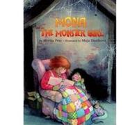 Mona The Monster Girl J. Alison James, Moritz Petz (Auteur)