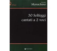 Monachino Giuseppe - 60 Solfeggi Cantati a 2 Voci (Teoria/Improvvisazione)