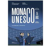 Monaco À L'unesco 75 Ans