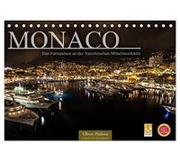 Monaco - Das Fürstentum an der französischen Mittelmeerküste (Tischkalender 2026 DIN A5 quer), CALVENDO Monatskalender: Monaco ist eine Reise wert.