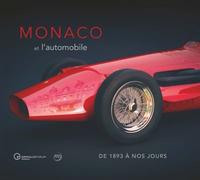 Monaco et l'automobile, de 1897 à nos jours - Rodolphe Rapetti - Reunion Des Musees Nationaux - relié - Guide