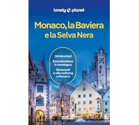 Monaco, la Baviera e la Selva Nera