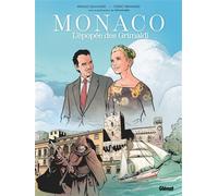 Arnaud Delalande – Monaco : l'épopée des Grimaldi – Cartonné – Bande dessinée