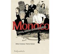 Monaco - Luxe, crime et corruption