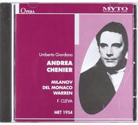 Monaco,Mario Del - Andrea Chenier: Milanov-Del Monaco-Warre