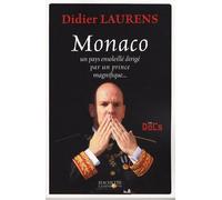 Monaco, Un Pays Ensoleille Dirige Par Un Prince Magnifique
