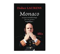 Monaco, Un Pays Ensoleille Dirige Par Un Prince Magnifique