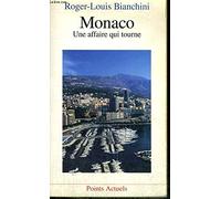 Monaco. Une affaire qui tourne