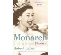 Monarch: The Life and Reign of Elizabeth II