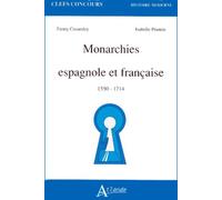 Monarchies Espagnole Et Française - 1550-1714
