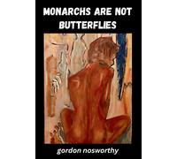 Monarchs Are Not Butterflies