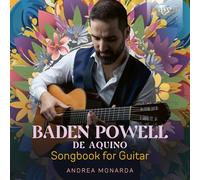 Monarda,Andrea - Baden Powell de Aquino:Songbook for Guitar [Import]