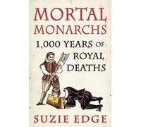 Monarques mortels
