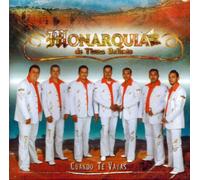 Monarquia De Tierra Caliente (Cuanto Te Vayas)