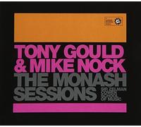 Monash Sessions - Monash Sessions: Tony Gould & Mike Nock [Import]