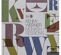 Monash Sessions & Werner, Kenny - Monash Sessions: Kenny Werner