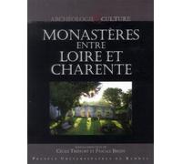 Monastères Entre Loire Et Charente