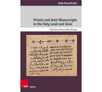 Monastic Manuscripts from the Eastern Mediterranean (Sinai, Jerusalem, Antioch): Production, Use, and Contexts