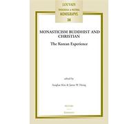 Monasticism Buddhist And Christian: The Korean Experience