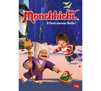 Monchhichi - tome 04 : Il faut sauver Bella !