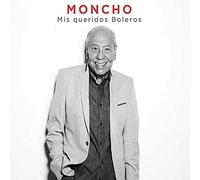 Moncho - Mis Queridos Boleros [Import]