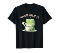Monday Already Frog with Coffee Bold Coffee Frog Humour T-Shirt