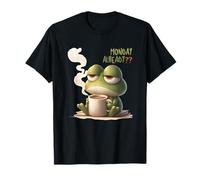 Monday Already Frog with Coffee Dark Humour Morning Artwork T-Shirt