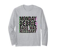 Monday DEBRIE Bass Was NEGESSARY Manche Longue
