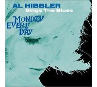 Monday Every Day Al Hibbler Sings The