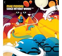 Monday Mike - Songs Without Words Part.1 [Import]