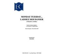 Monday Tuesday… LAISSEZ MOI DANSER