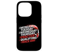 Monday Tuesday Wednesday Thursday Practice Qualifying Race Coque pour iPhone 14 Pro